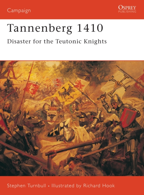 E-Book Tannenberg 1410 Turnbull Stephen Turnbull