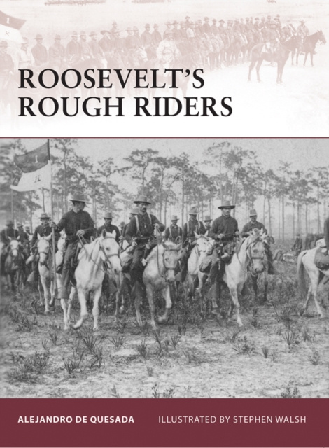 E-book Roosevelt s Rough Riders de Quesada Alejandro de Quesada