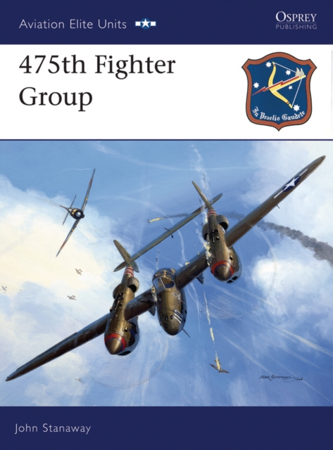 E-knjiga 475th Fighter Group Stanaway John Stanaway