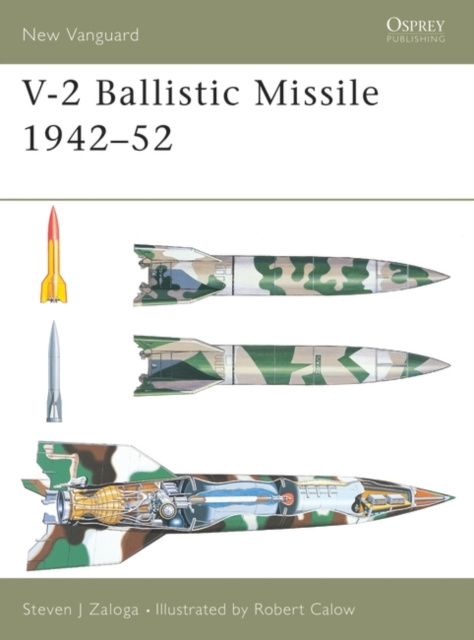 E-book V-2 Ballistic Missile 1942 52 Zaloga Steven J. Zaloga