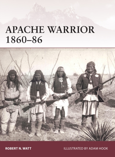 E-knjiga Apache Warrior 1860 86 Watt Robert N. Watt