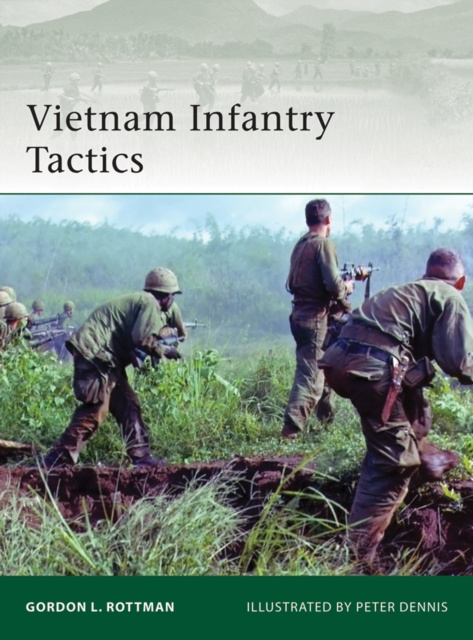 E-book Vietnam Infantry Tactics Rottman Gordon L. Rottman