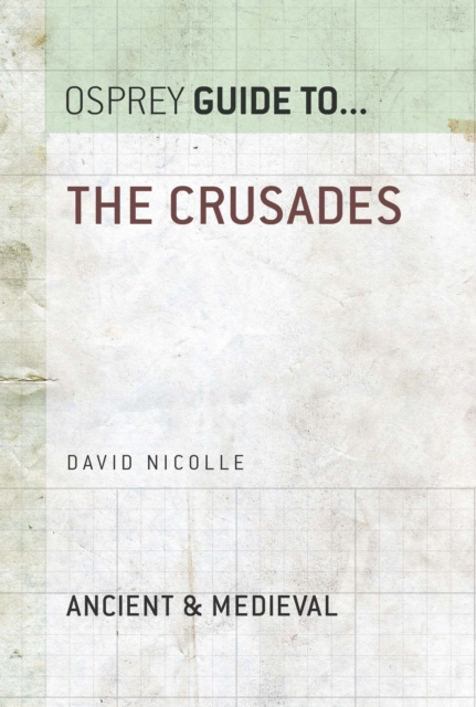 E-book Crusades Nicolle David Nicolle