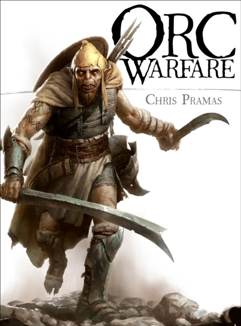 E-kniha Orc Warfare Pramas Chris Pramas