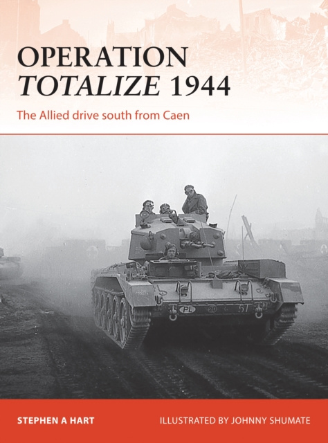E-knjiga Operation Totalize 1944 Hart Stephen A. Hart