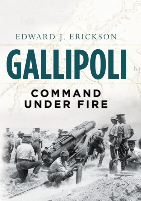 E-book Gallipoli Erickson Edward J Erickson