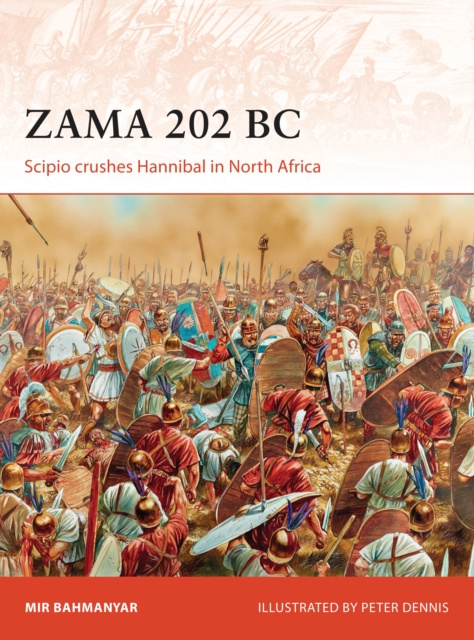 E-book Zama 202 BC Bahmanyar Mir Bahmanyar