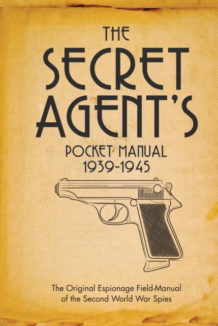 E-book Secret Agent's Pocket Manual Bull Stephen Bull