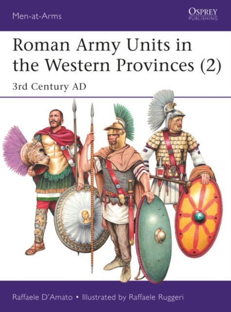 E-Book Roman Army Units in the Western Provinces (2) D Amato Raffaele D Amato