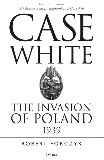 E-knjiga Case White Forczyk Robert Forczyk
