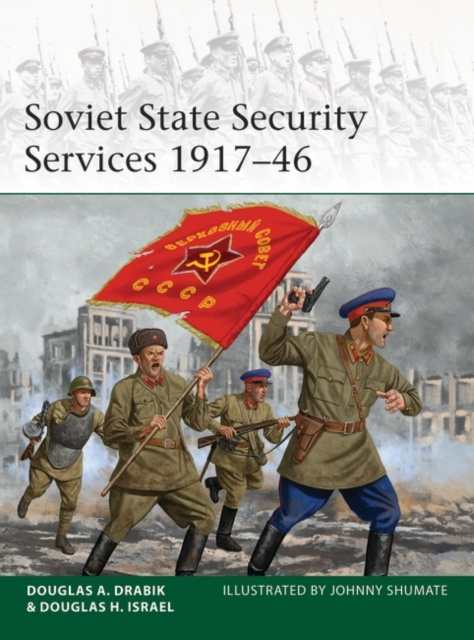 E-book Soviet State Security Services 1917 46 Drabik Douglas A. Drabik