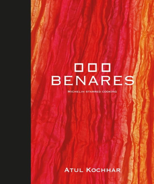 E-book Benares Kochhar Atul Kochhar