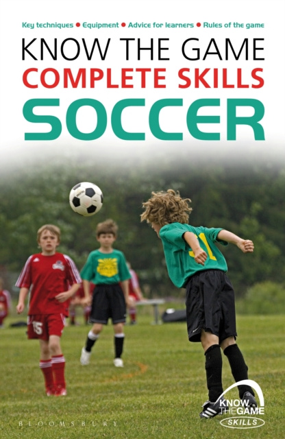 E-Book Know the Game: Complete skills: Soccer Fairclough Paul Fairclough