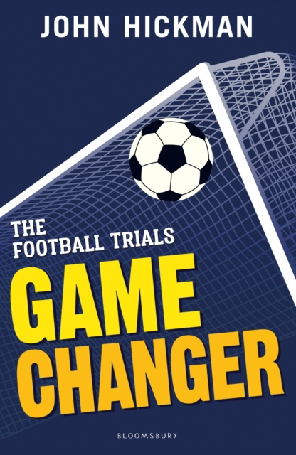 E-kniha Football Trials: Game Changer Hickman John Hickman