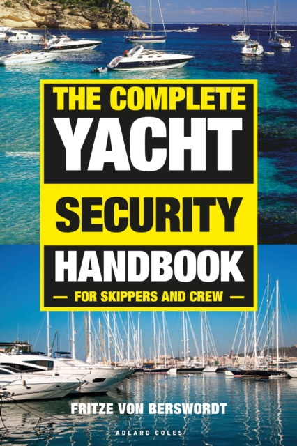 E-knjiga Complete Yacht Security Handbook von Berswordt Fritze von Berswordt