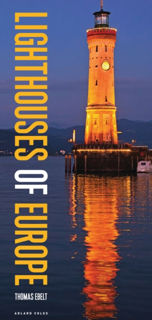 E-book Lighthouses of Europe Ebelt Thomas Ebelt