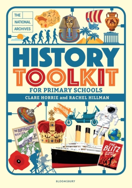 E-book National Archives History Toolkit for Primary Schools Horrie Clare Horrie