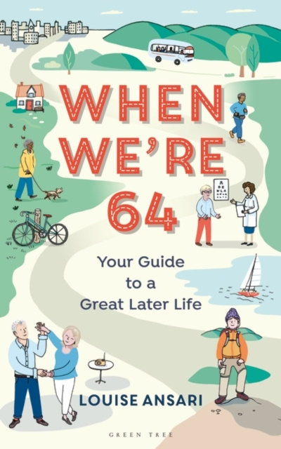 E-knjiga When We're 64 Ansari Louise Ansari