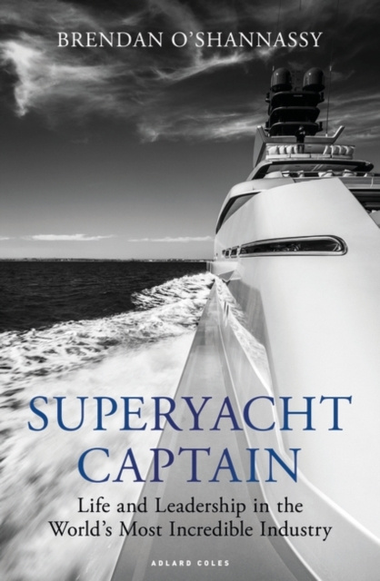 E-kniha Superyacht Captain O Shannassy Brendan O Shannassy