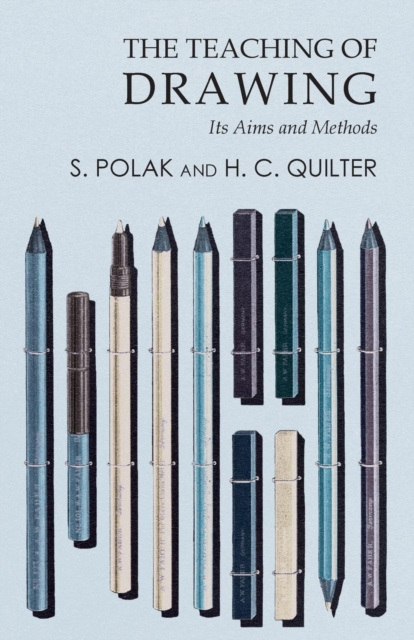 E-knjiga Teaching of Drawing - Its Aims and Methods S. Polak