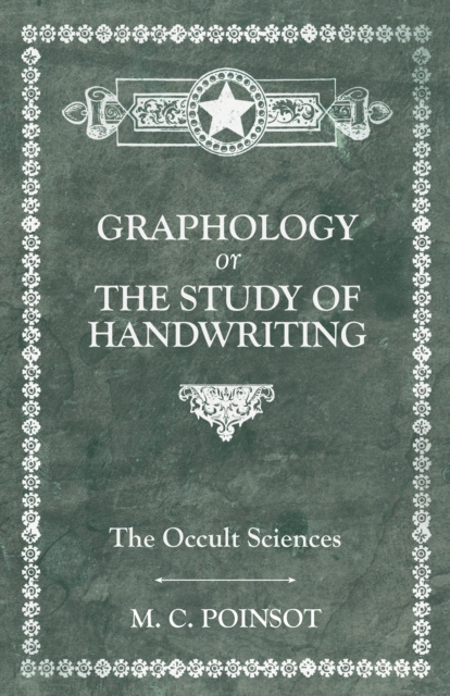 E-kniha Occult Sciences - Graphology or the Study of Handwriting M. C. Poinsot