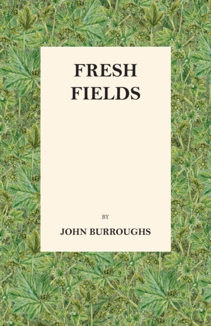 E-knjiga Fresh Fields John Burroughs