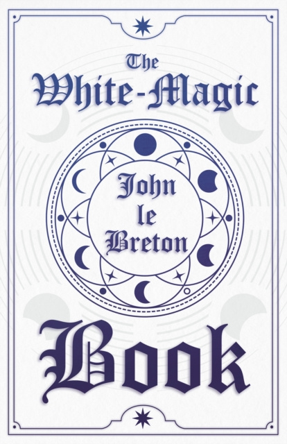 E-book White-Magic Book John Le Breton