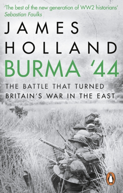E-book Burma '44 James Holland