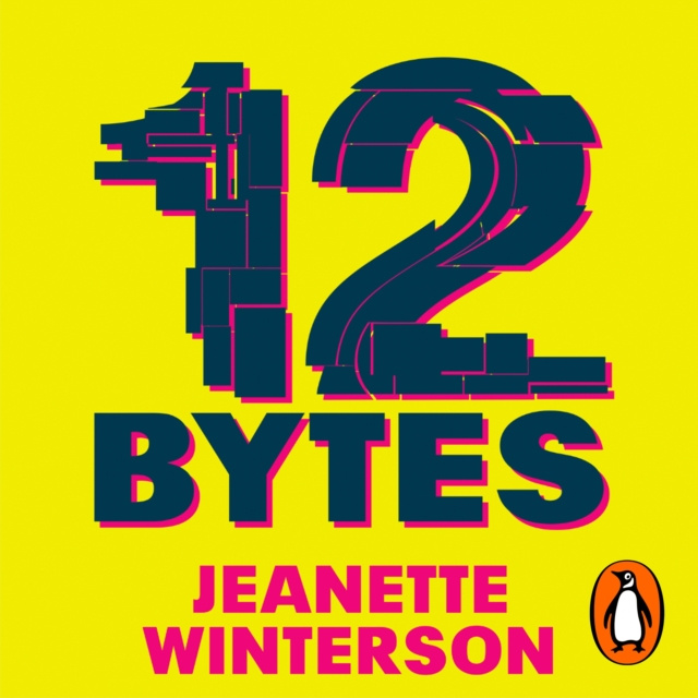 Audiokniha 12 Bytes Jeanette Winterson