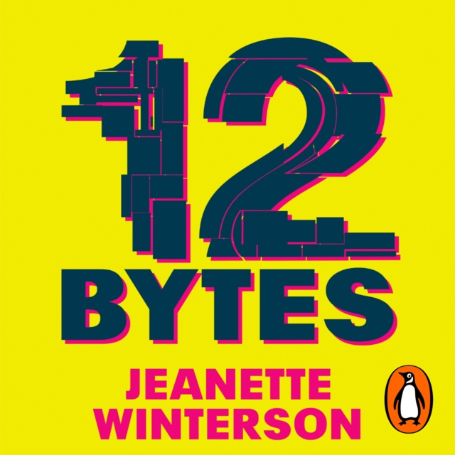 Audiolivro 12 Bytes Jeanette Winterson