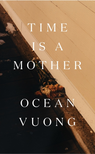 E-kniha Time is a Mother Ocean Vuong
