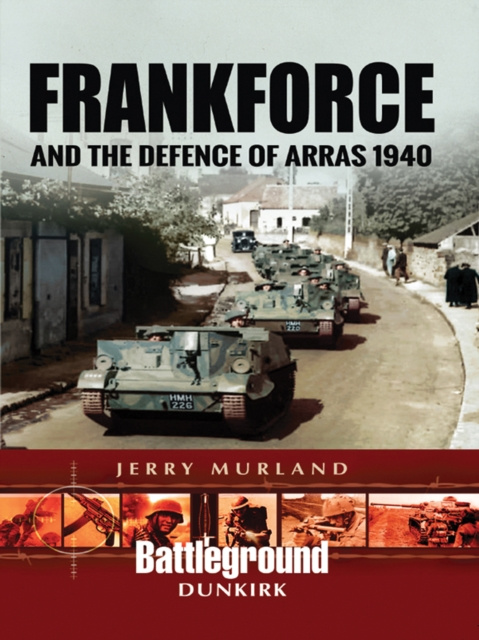 E-kniha Frankforce and the Defence of Arras 1940 Jerry Murland