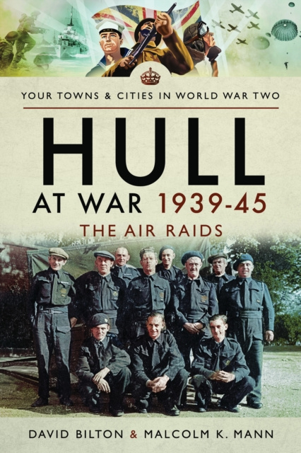E-book Hull at War 1939-45 Bilton David Bilton