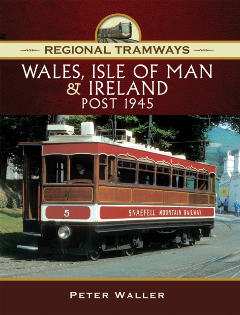 E-kniha Wales, Isle of Man & Ireland, Post 1945 Peter Waller