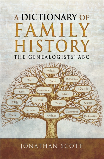 E-kniha Dictionary of Family History Jonathan Scott
