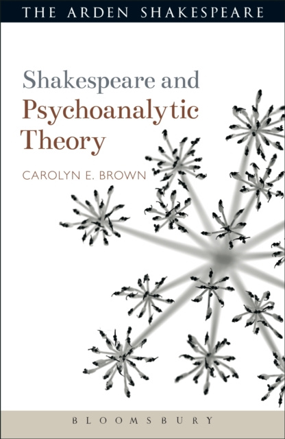 E-Book Shakespeare and Psychoanalytic Theory Brown Carolyn Brown