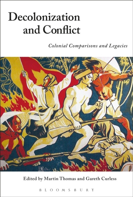E-Book Decolonization and Conflict Thomas Martin Thomas