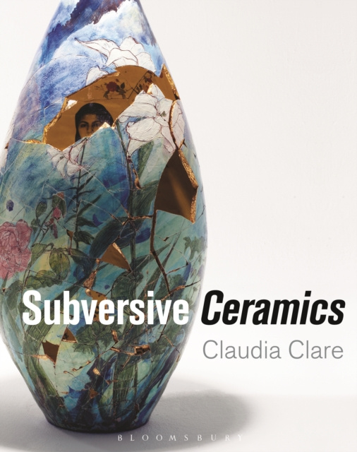 E-knjiga Subversive Ceramics Clare Claudia Clare