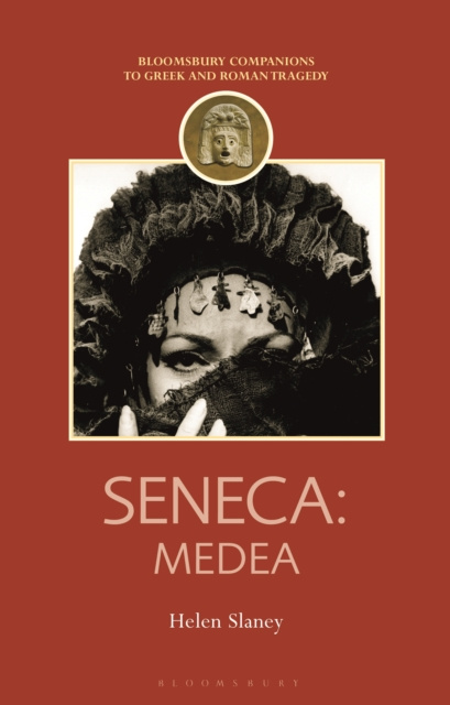 E-knjiga Seneca: Medea Slaney Helen Slaney