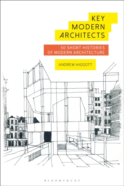 E-book Key Modern Architects Higgott Andrew Higgott