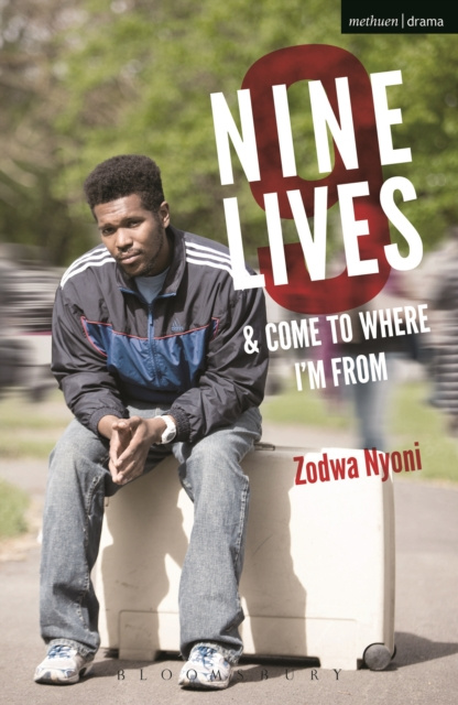 E-book Nine Lives and Come To Where I'm From Nyoni Zodwa Nyoni