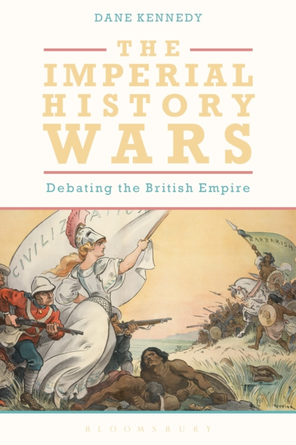 E-knjiga Imperial History Wars Kennedy Dane Kennedy