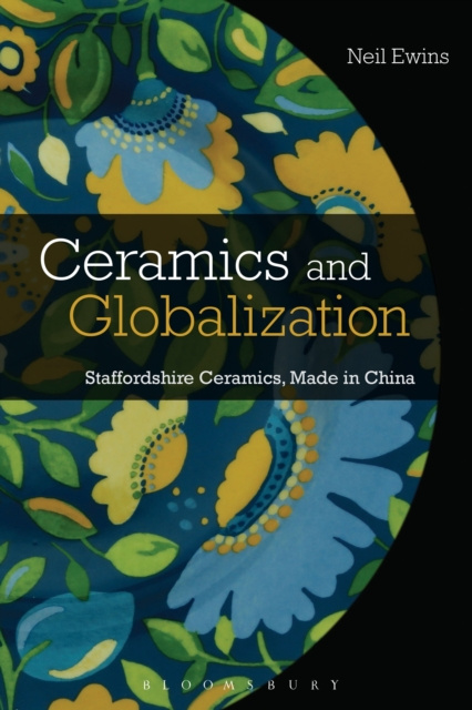 E-Book Ceramics and Globalization Ewins Neil Ewins