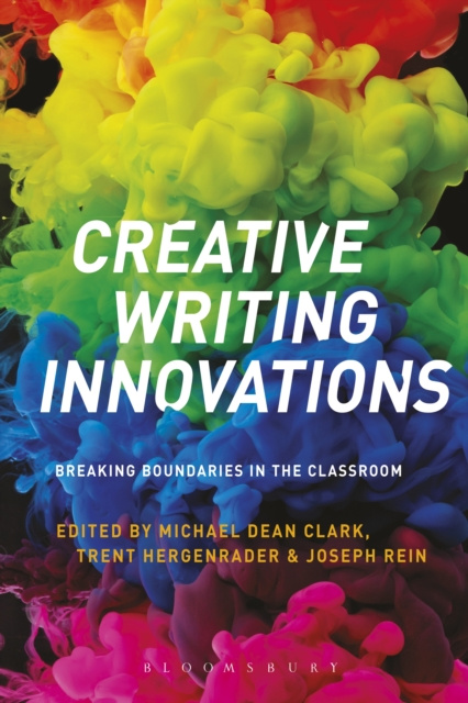 E-knjiga Creative Writing Innovations Clark Michael Dean Clark