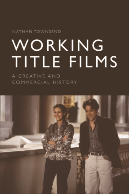 E-knjiga Working Title Films Nathan Townsend