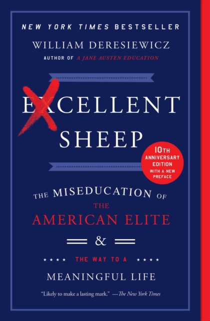 E-book Excellent Sheep William Deresiewicz