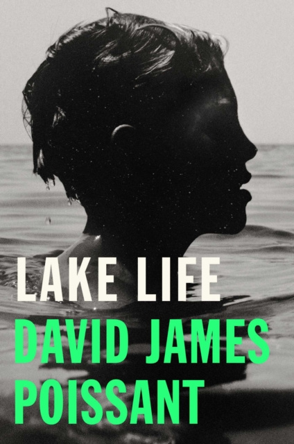 E-book Lake Life David James Poissant