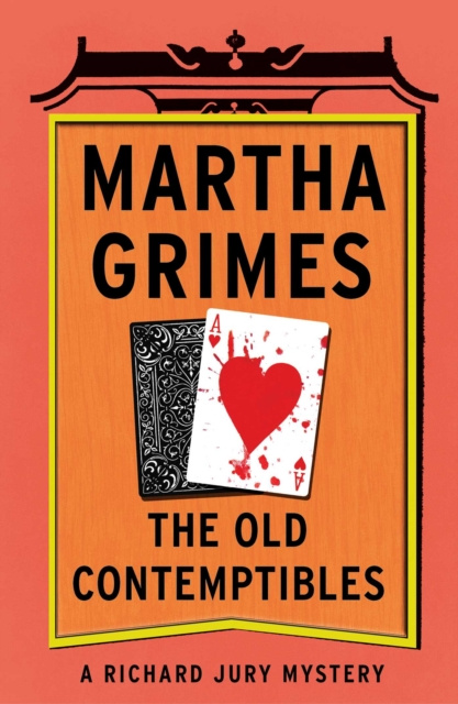 E-kniha Old Contemptibles Martha Grimes