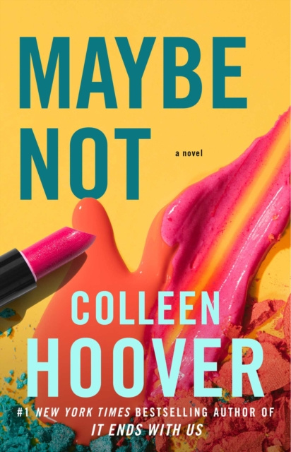 E-book Maybe Not Colleen Hoover