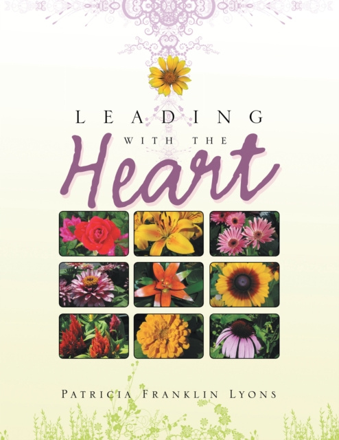 E-book Leading with the Heart Patricia Franklin Lyons